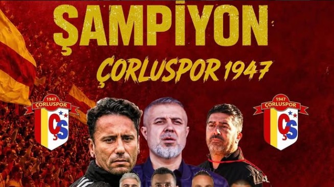 ÇORLUSPOR ŞAMPIYON